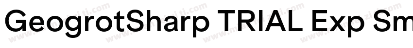 GeogrotSharp TRIAL Exp SmBd字体转换
